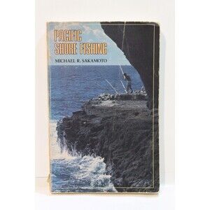 Pacific Shore Fishing by Michael R. Sakamoto Paperback Angling Sport Guide Book